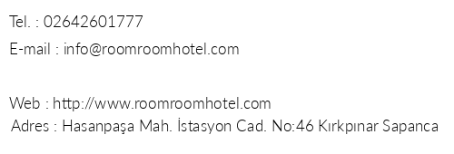 Room Room Hotel telefon numaralar, faks, e-mail, posta adresi ve iletiim bilgileri